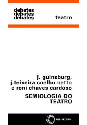 SEMIOLOGIA DO TEATRO
