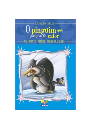 SENTIMENTOS (LUXO): PINGUIM (SOLIDARIEDADE)