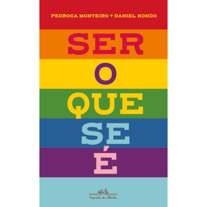 SER O QUE SE É