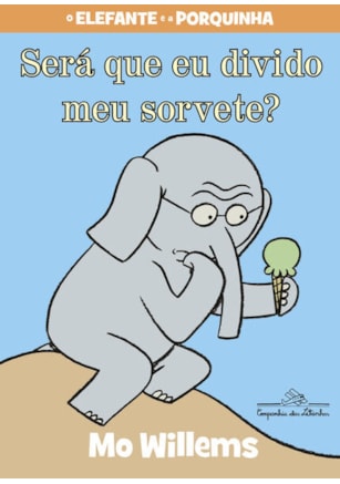 SERÁ QUE EU DIVIDO O MEU SORVETE?