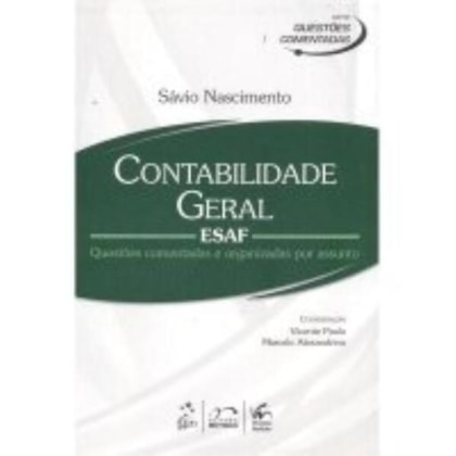 SÉRIE QUESTÕES COMENTADAS - CONTABILIDADE GERAL - ESAF