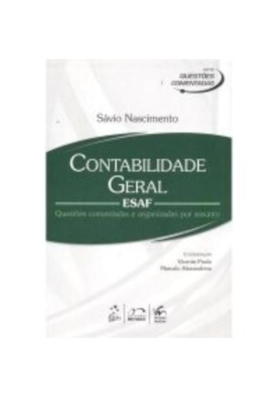 SÉRIE QUESTÕES COMENTADAS - CONTABILIDADE GERAL - ESAF