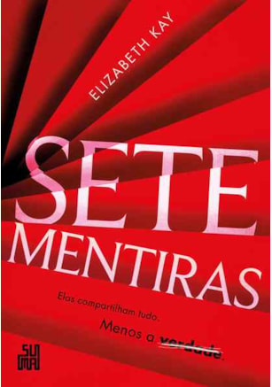 SETE MENTIRAS
