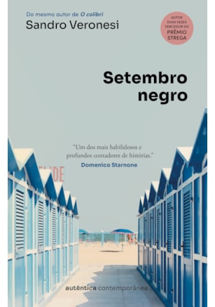 SETEMBRO NEGRO (DO MESMO AUTOR DE O COLIBRI)