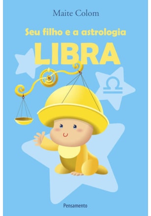 Seu Filho e a Astrologia Libra