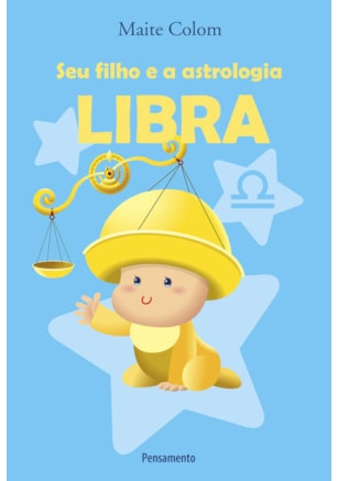 Seu Filho e a Astrologia Libra
