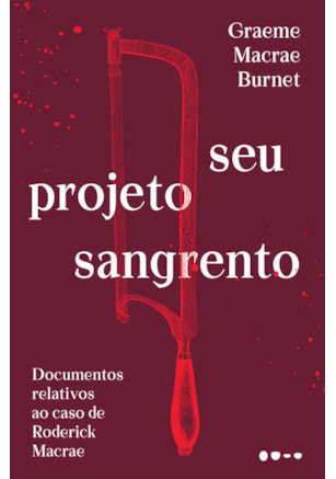 SEU PROJETO SANGRENTO