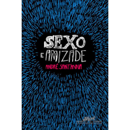 SEXO E AMIZADE