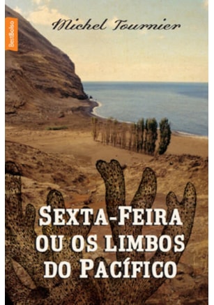 SEXTA-FEIRA OU OS LIMBOS DO PACÍFICO (ED. BOLSO)