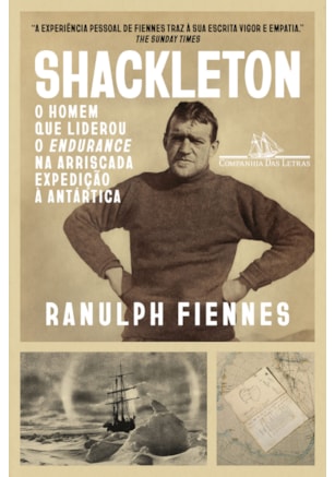 SHACKLETON: UMA BIOGRAFIA