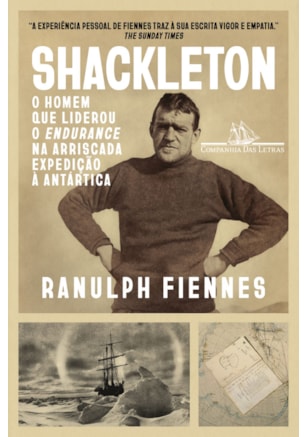 SHACKLETON: UMA BIOGRAFIA