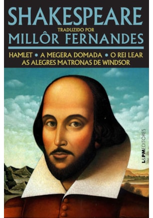 Shakespeare traduzido por Millôr Fernandes