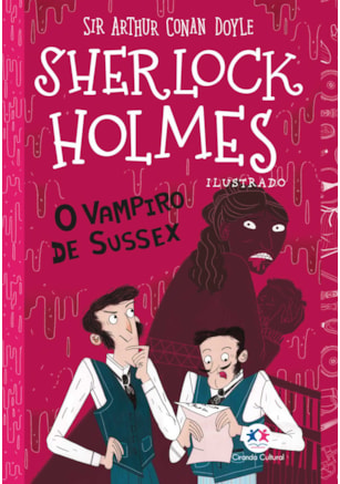 SHERLOCK HOLMES ILUSTRADO - O VAMPIRO DE SUSSEX