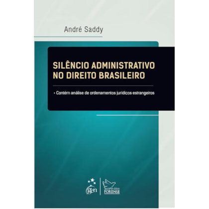 SILÊNCIO ADMINISTRATIVO NO DIREITO BRASILEIRO