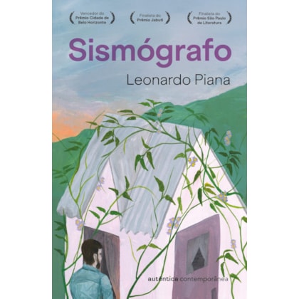 SISMÓGRAFO (FINALISTA DO PRÊMIO JABUTI E FINALISTA DO PRÊMIO SÃO PAULO DE LITERATURA)