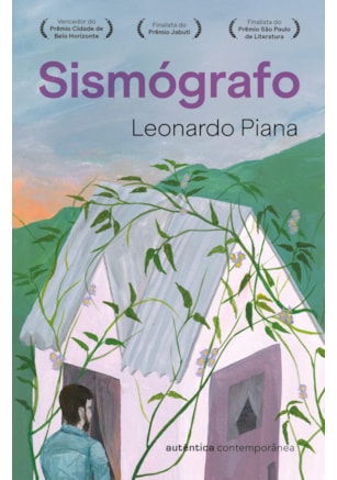 SISMÓGRAFO (FINALISTA DO PRÊMIO JABUTI E FINALISTA DO PRÊMIO SÃO PAULO DE LITERATURA)