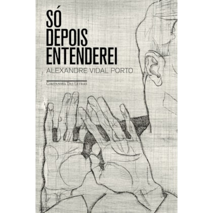 SÓ DEPOIS ENTENDEREI