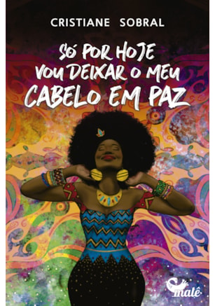 SÓ POR HOJE VOU DEIXAR MEU CABELO EM PAZ