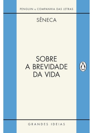 SOBRE A BREVIDADE DA VIDA / SOBRE A FIRMEZA DO SÁBIO
