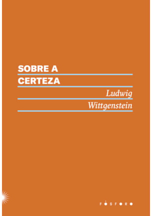 SOBRE A CERTEZA