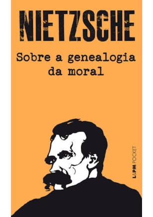 SOBRE A GENEALOGIA DA MORAL