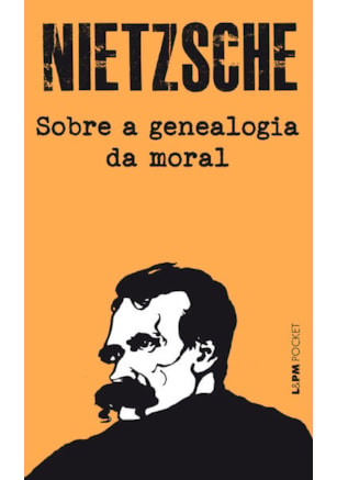 SOBRE A GENEALOGIA DA MORAL