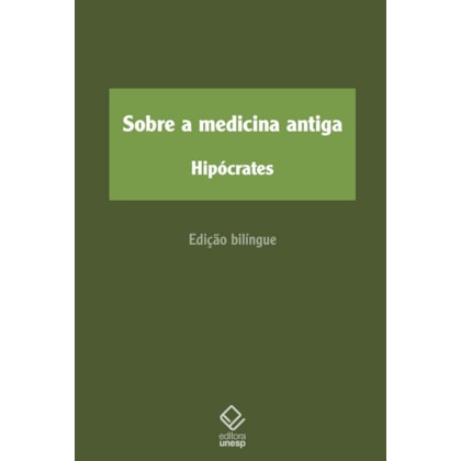 SOBRE A MEDICINA ANTIGA