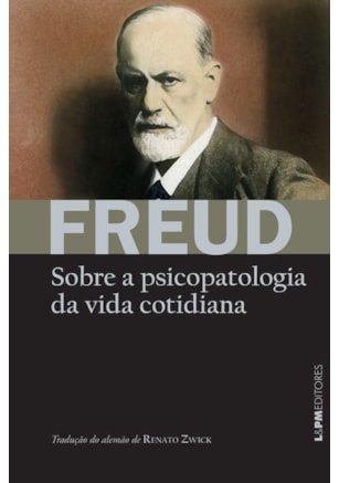 SOBRE A PSICOPATOLOGIA DA VIDA COTIDIANA