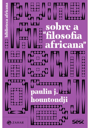SOBRE A “FILOSOFIA AFRICANA”