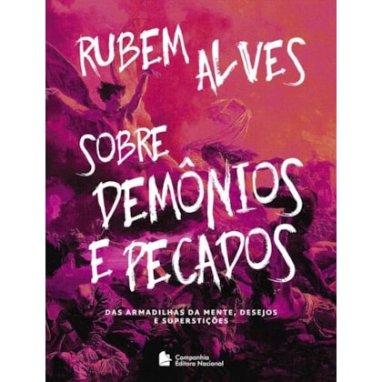 SOBRE DEMÔNIOS E PECADOS