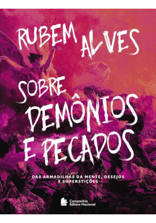 SOBRE DEMÔNIOS E PECADOS