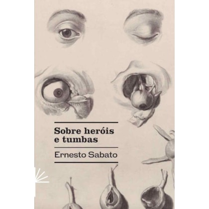 SOBRE HERÓIS E TUMBAS