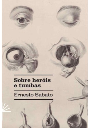 SOBRE HERÓIS E TUMBAS