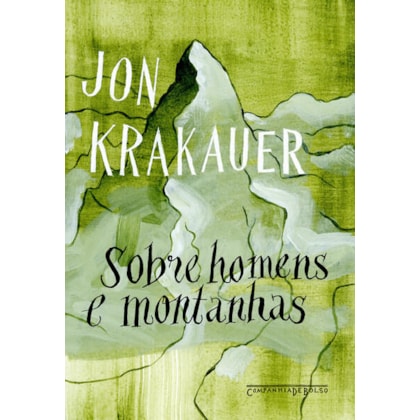SOBRE HOMENS E MONTANHAS