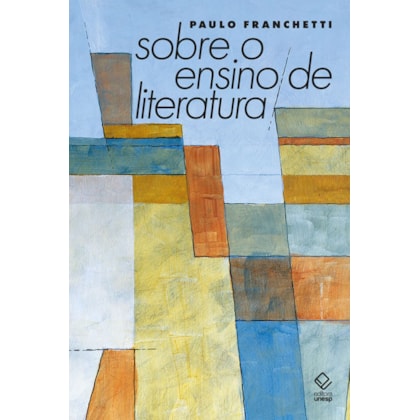 SOBRE O ENSINO DE LITERATURA