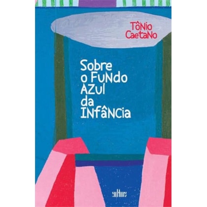 SOBRE O FUNDO AZUL DA INFANCIA