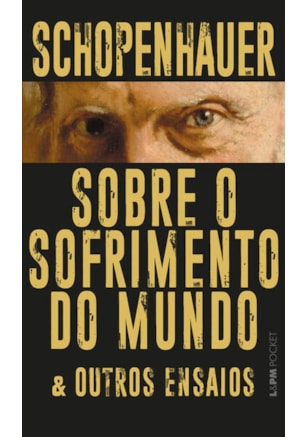 SOBRE O SOFRIMENTO DO MUNDO & OUTROS ENSAIOS
