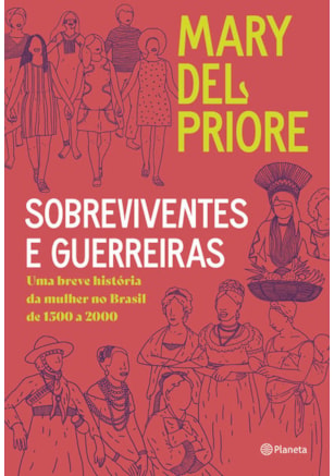 SOBREVIVENTES E GUERREIRAS