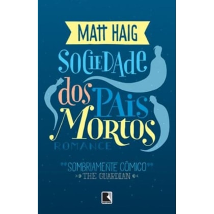 SOCIEDADE DOS PAIS MORTOS