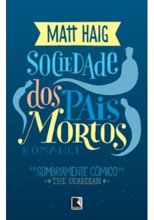 SOCIEDADE DOS PAIS MORTOS