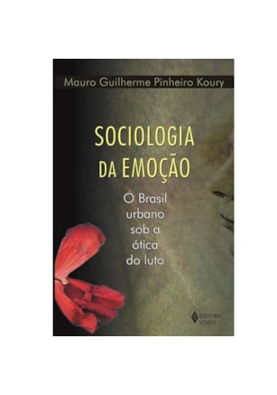 SOCIOLOGIA DA EMOÇÃO
