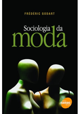 SOCIOLOGIA DA MODA