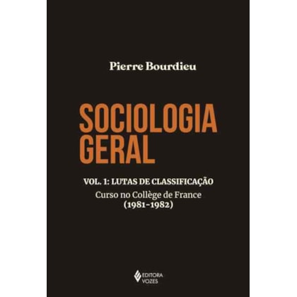 SOCIOLOGIA GERAL VOL. 1
