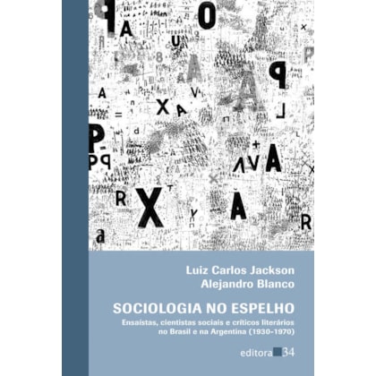 SOCIOLOGIA NO ESPELHO