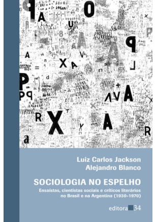 SOCIOLOGIA NO ESPELHO
