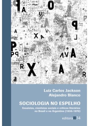SOCIOLOGIA NO ESPELHO