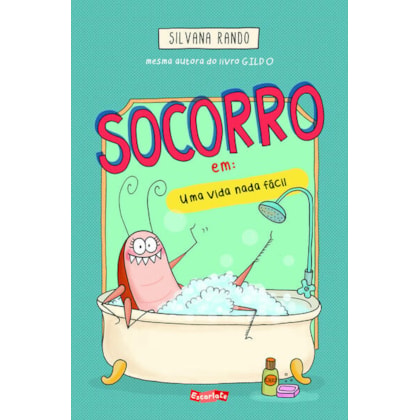 Socorro em: uma vida nada fácil