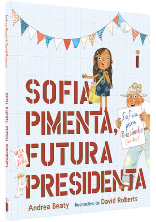 SOFIA PIMENTA, FUTURA PRESIDENTA