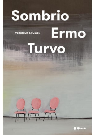 SOMBRIO ERMO TURVO