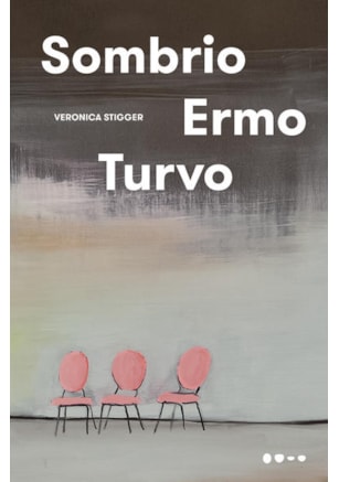 SOMBRIO ERMO TURVO